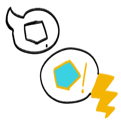 A black and white speech bubble with a pentagon in it, and a speech bubble in the opposite corner coming from a lightning bolt with yellow lines around a deal pentagon. 
